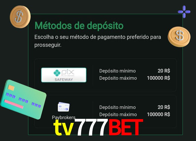 O cassino tv777bet oferece uma grande variedade de métodos de pagamento